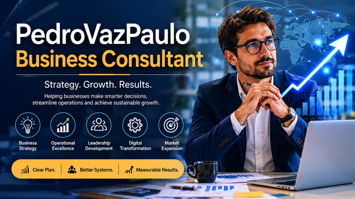 PedroVazPaulo Business Consultant