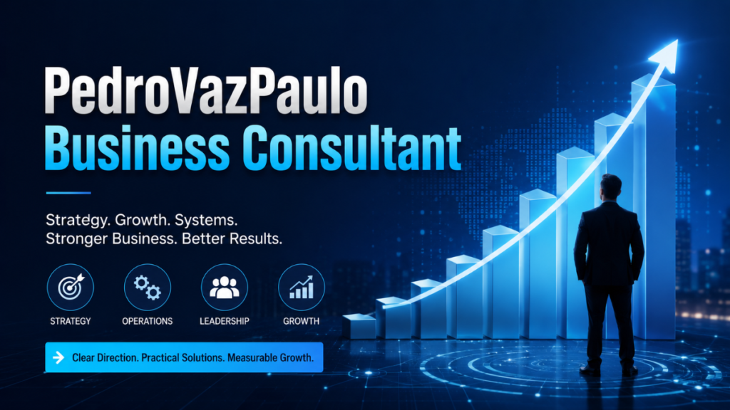 PedroVazPaulo Business Consultant